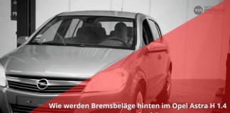 Bremsbeläge hinten wechseln | Opel Astra H 1.4