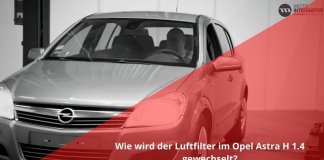 Luftfilter wechseln | Opel Astra H 1.4