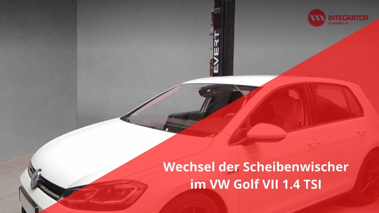 Scheibenwischer wechseln  VW Golf VII - was ist zu beachten?